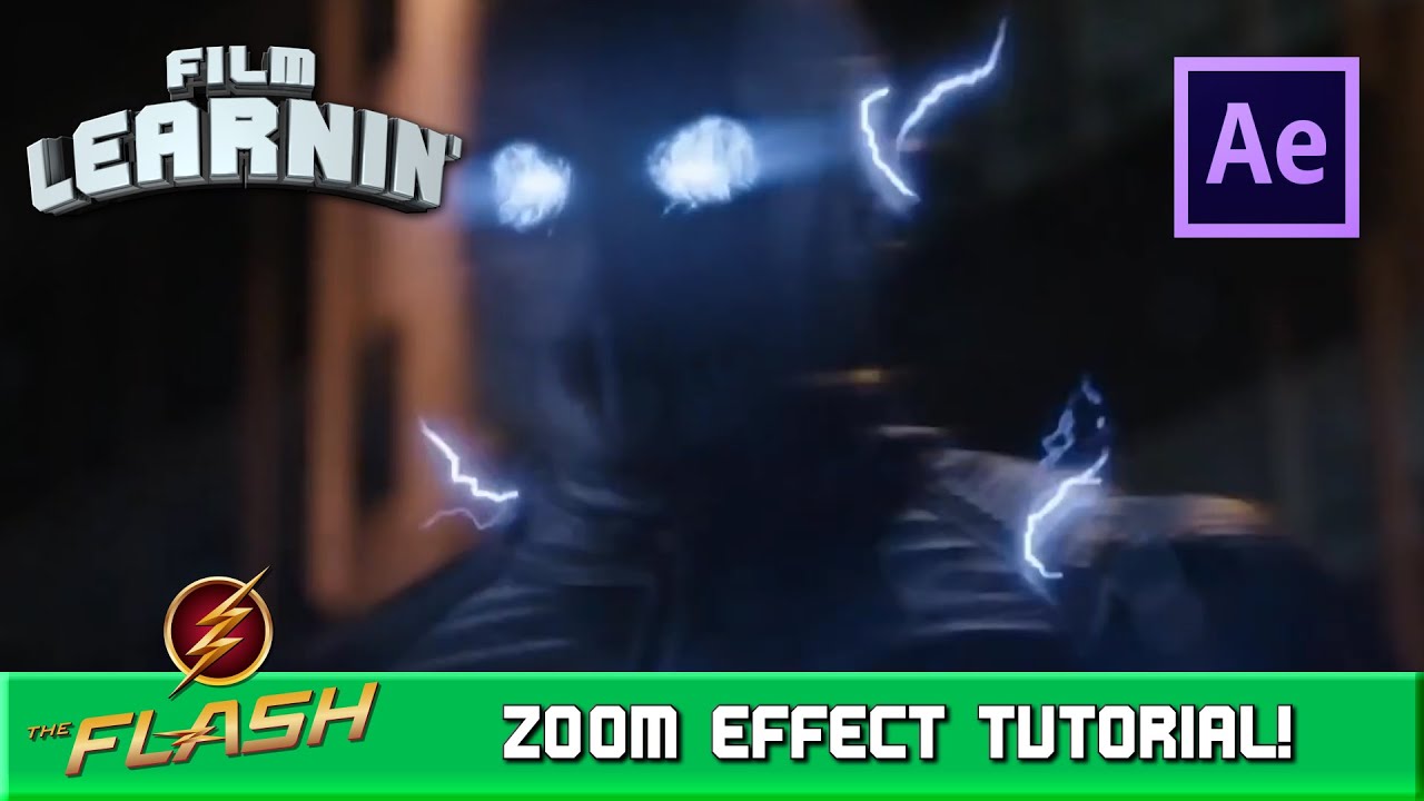 The Flash Zoom After Effects Tutorial! | Film Learnin