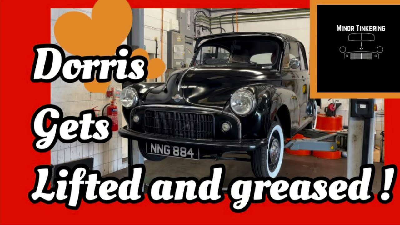 Dorris gets Lifted and Greased #morrisminor  #classisccars