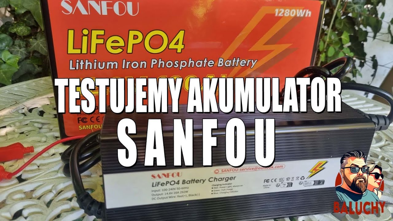 Nasz pierwszy LiFePo 4 Sanfou