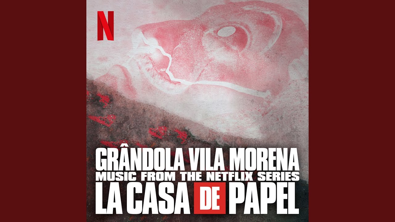 Grândola Vila Morena (Original Soundtrack of The Netflix Series 