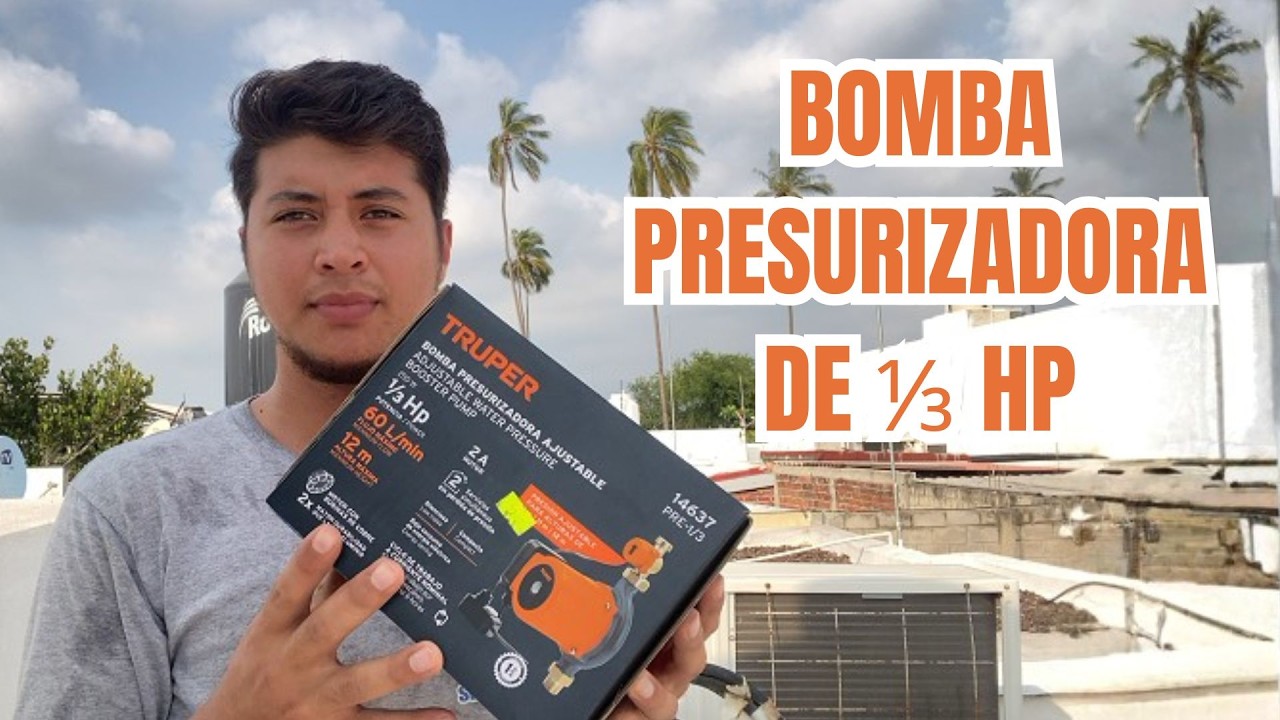 BOMBA PRESURIZADORA 1/3 HP | AUMENTA LA PRESIÓN DE AGUA EN TU CASA
