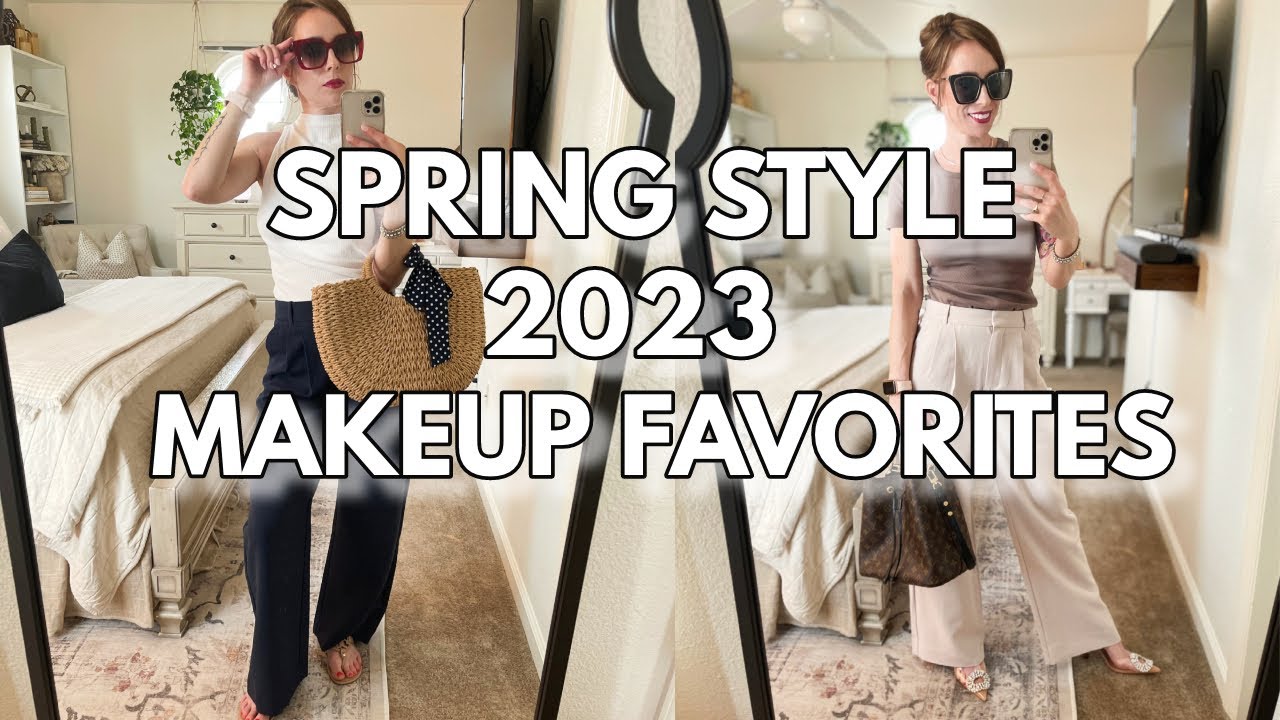Spring Style & Beauty Favorites 2023 | CLASSIC EVERYDAY LOOK