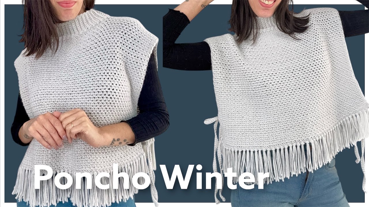 Poncho Winter. Tejido a crochet. Fácil. Una pieza. Todas las medidas. Chaleco. Tutorial paso a paso