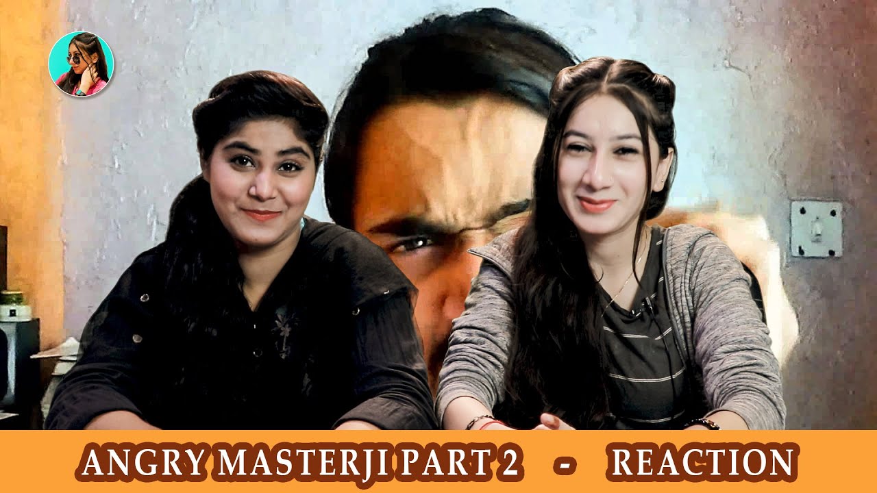BB Ki Vines- Reaction  | Angry Masterji- Part 2  Reaction | Acha Sorry Reaction