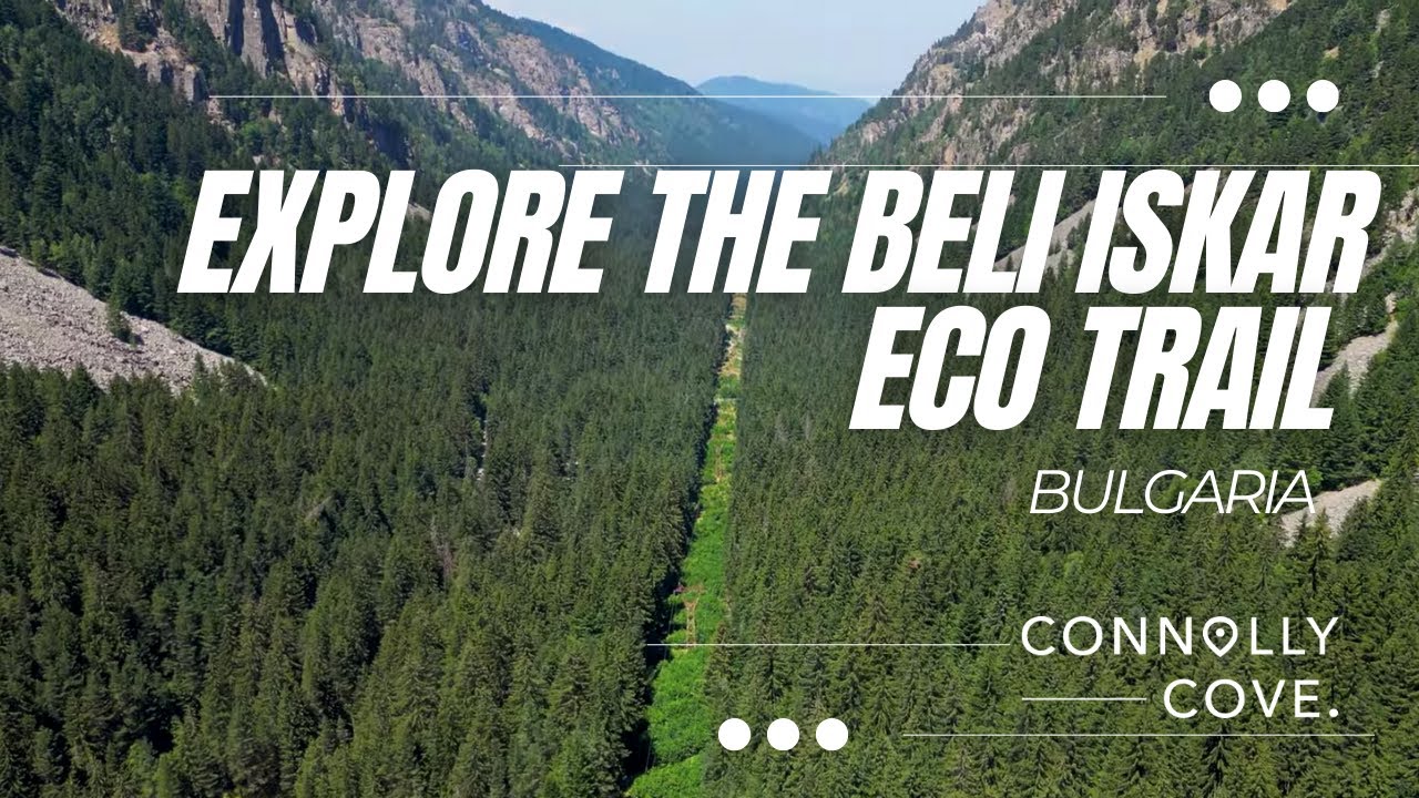 Explore the Beli Iskar Eco Trail | Rila Mountains | Bulgaria | Things to do in Bulgaria