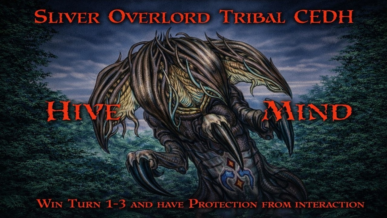 Sliver Tribal CEDH Deck Tech & Primer.