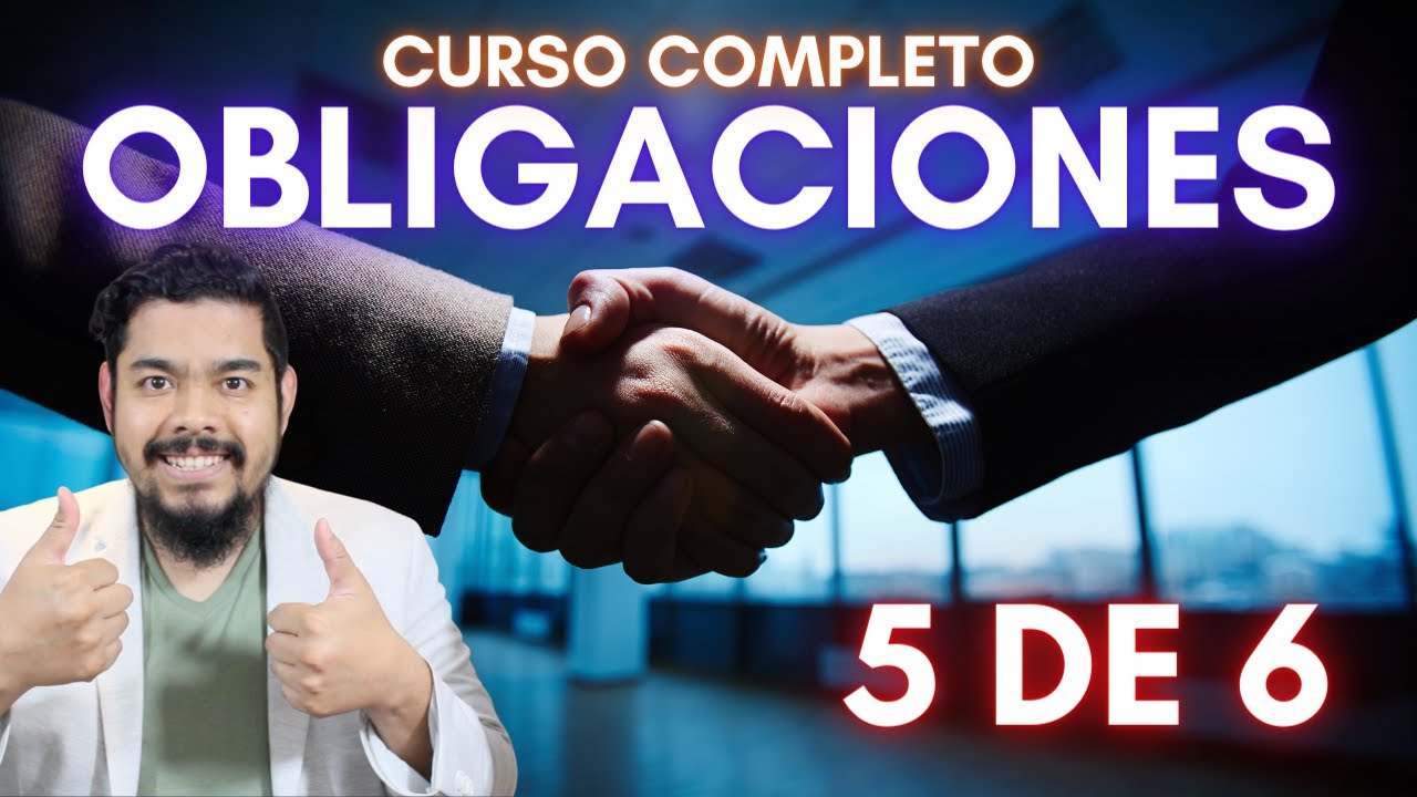 Obligaciones Civiles 5 de 6 - Roy Stuart Abogado