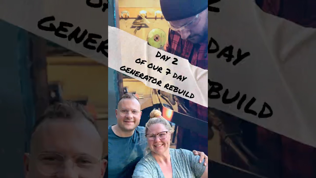 Day 2 Off-Grid Generator Rebuild