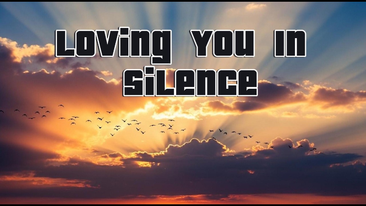 Loving You In Silence - Sad song Lyrics, Weller Exalone, English Sad Song
