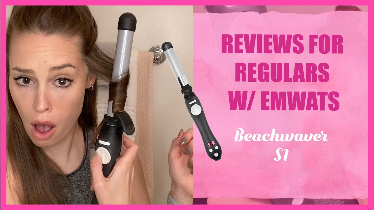 Reviews for Regulars W/ Emwats - Beachwaver S1