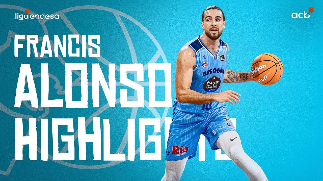 Francis Alonso - Sus Mejores Jugadas | Liga Endesa 2025-26