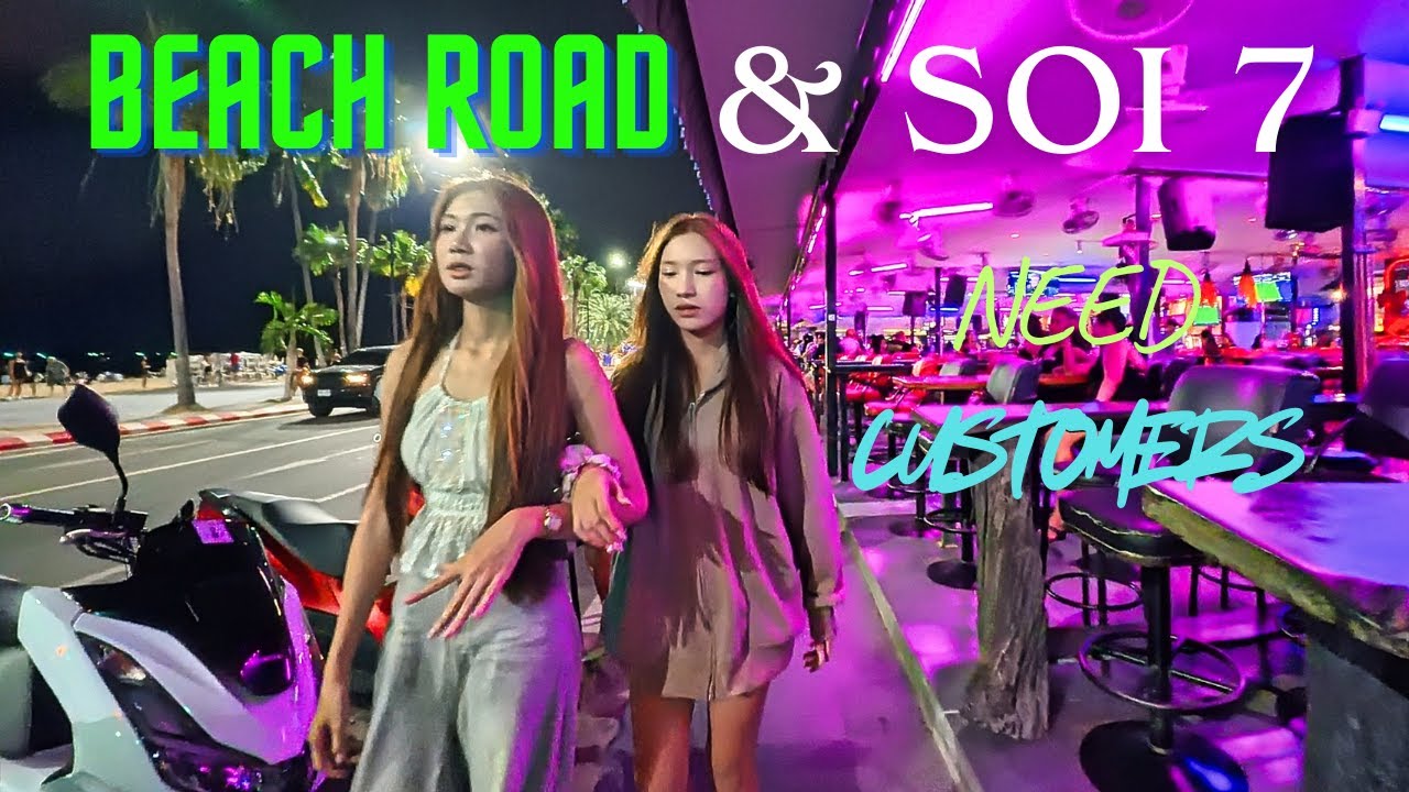 PATTAYA, THAILAND, (4K30FPS), BEACH ROAD & SOI 7, NEED CUSTOMERS OCT 28