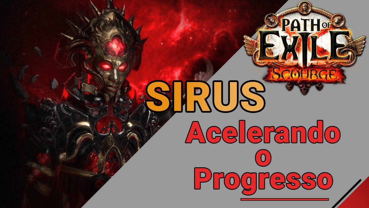 PoE Class | Sirus, Acelerando o Progresso | Patch 3.16