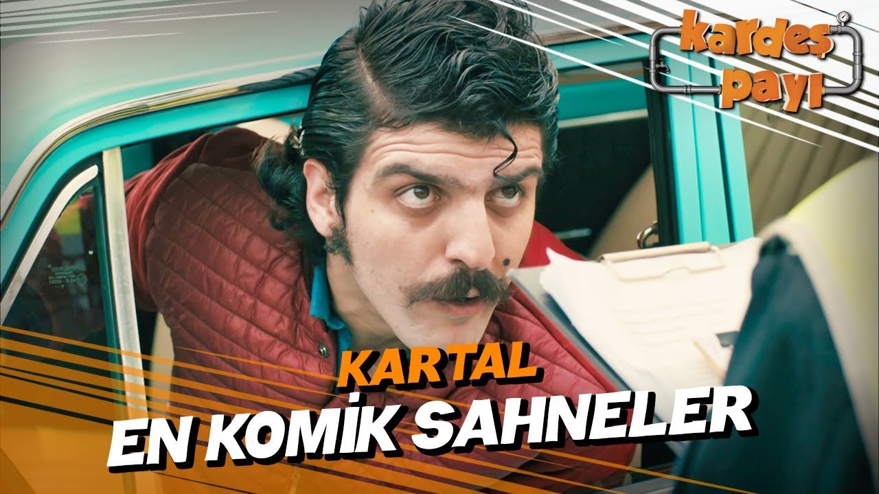 Kartal'ın En Komik Sahneleri - Kardeş Payı 2. Sezon