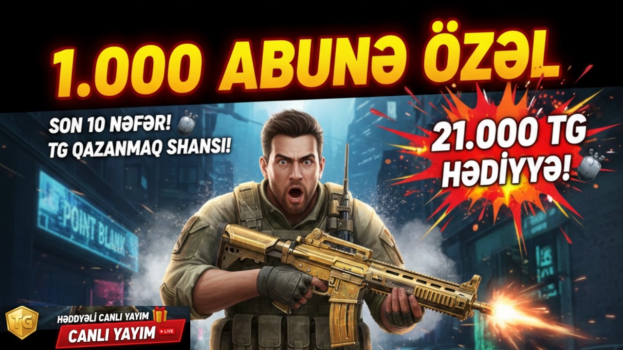 🚀 AZ QALDI! 1K ABUNƏDƏ 21.000 TG HƏDİYYƏ! 💣 PB TR CANLI YAYIM