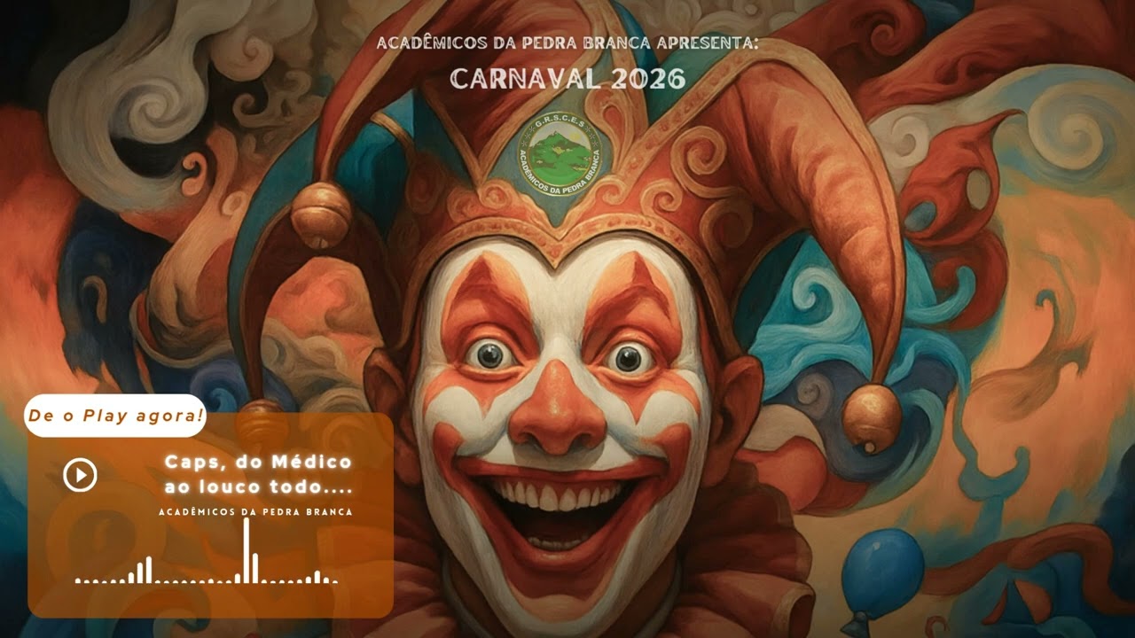 ACADÊMICOS DA PEDRA BRANCA - SAMBA ENREDO PARA CARNAVAL 2026 