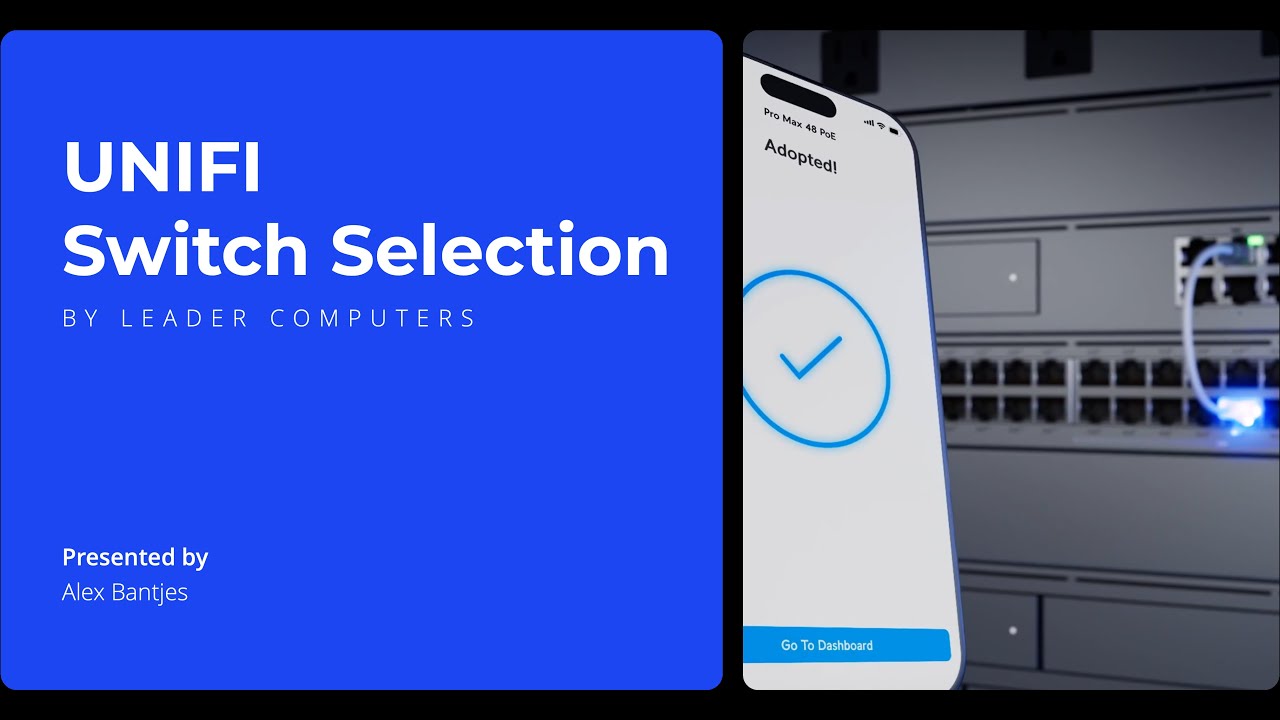 UNIFI - Next Generation Switches Overview
