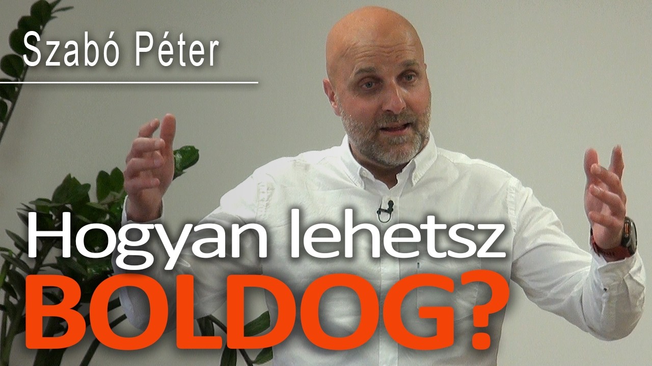 Biztos recept a boldogsághoz - Szabó Péter