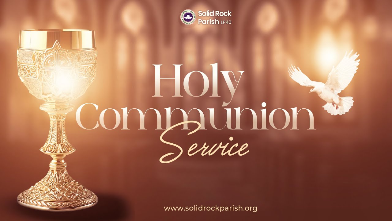FEBRUARY HOLY COMMUNION || 03/02/2026