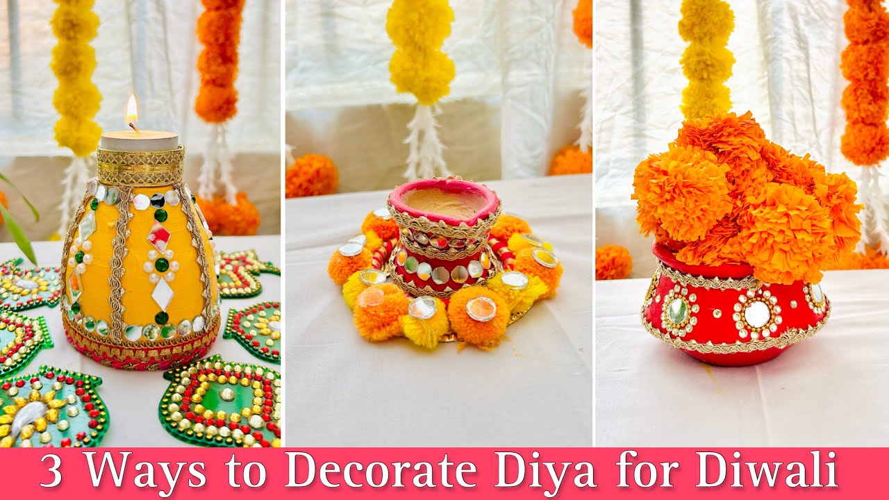 3 Ways to Decorate Diya for Diwali at home | Diwali Decoration Ideas 2023