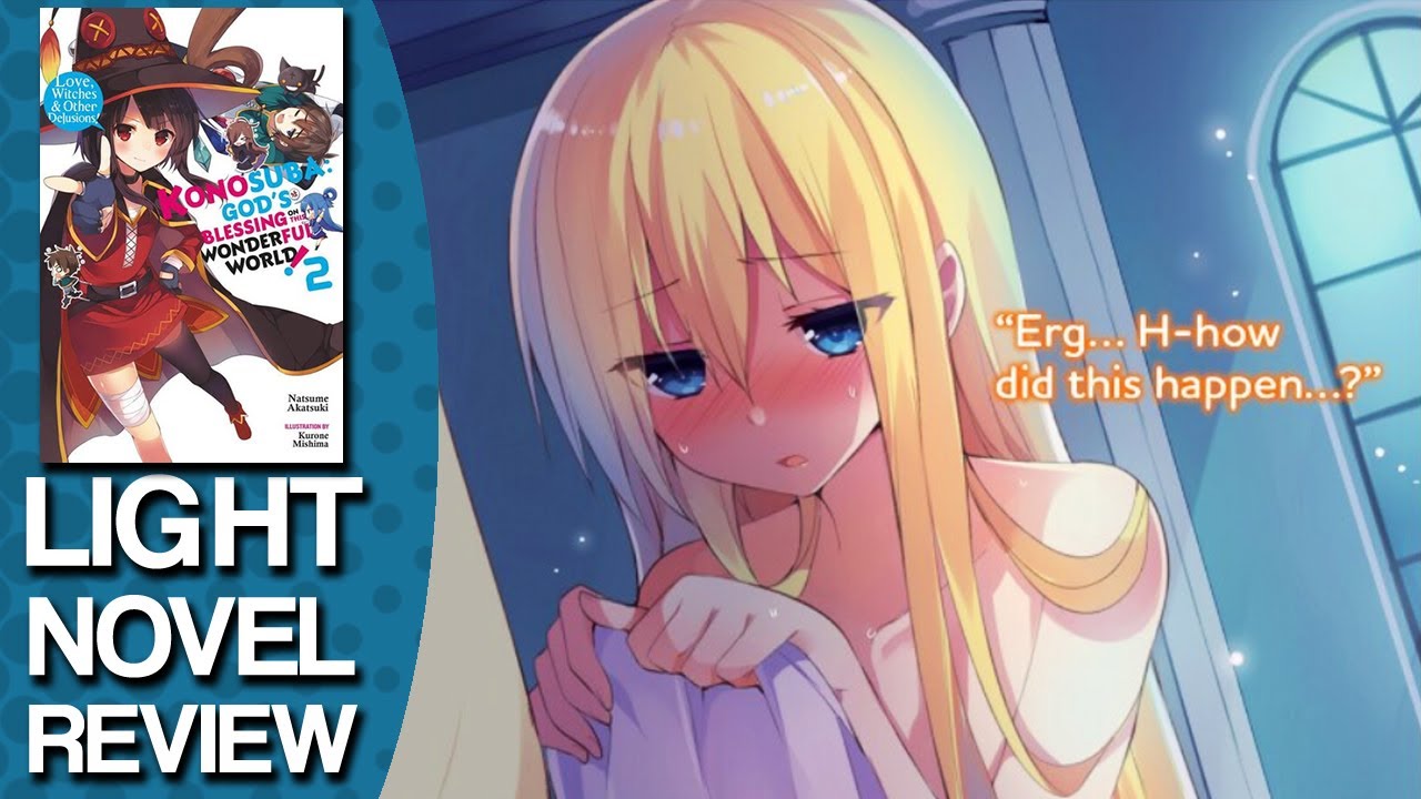 Konosuba Volume 2 Light Novel Review