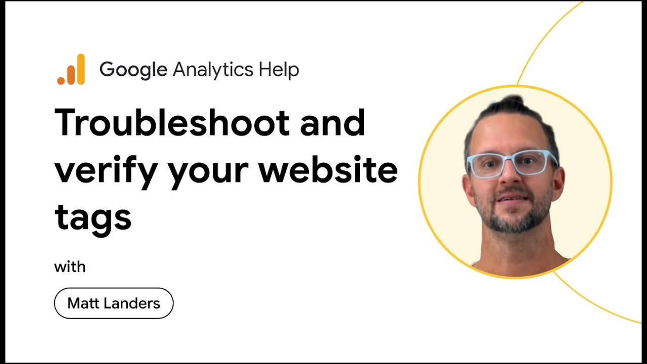 How to use Tag Assistant to verify your Google Tag implementation