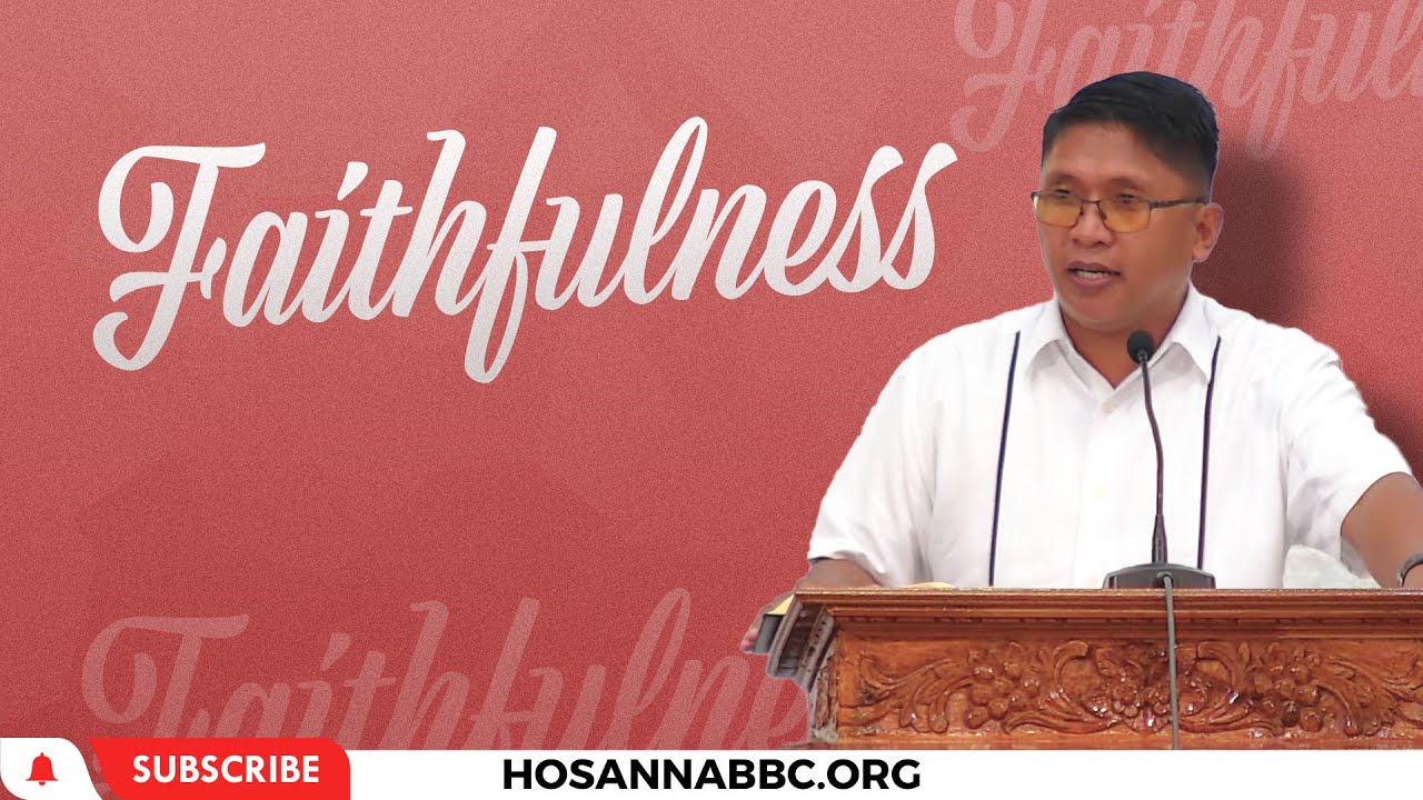 Faithfulness | Ilocano Preaching