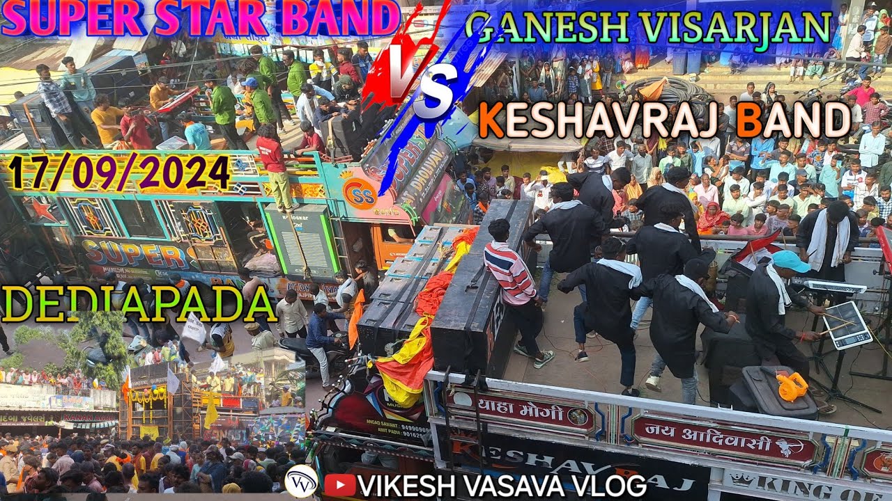 SUPER STAR BAND VS KESHAVRAJ BAND FULL TAKKAR😱🕺💥✨️ AT DEDIAPADA GANESH VISARJAN 17/09/2024.