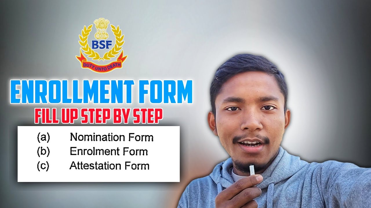 BSF Enrollment Form Fill-up | Attestation Form | Nomination Form | Step by step guide | @ApplyRightt