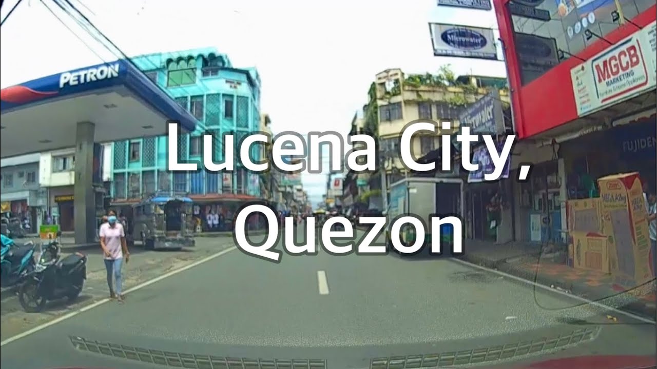 Driving tour: Lucena City, Quezon | 2022