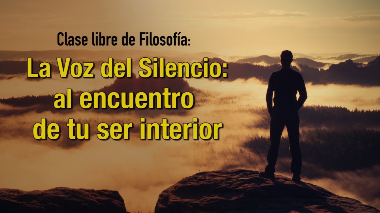 La Voz del Silencio: al encuentro de tu ser interior