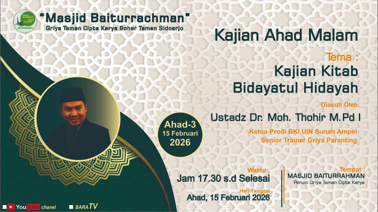 LIVE: Kajian Kitab Bidayatul Hidayah  - Ustadz Dr. Moh. Thohir M.Pd.I