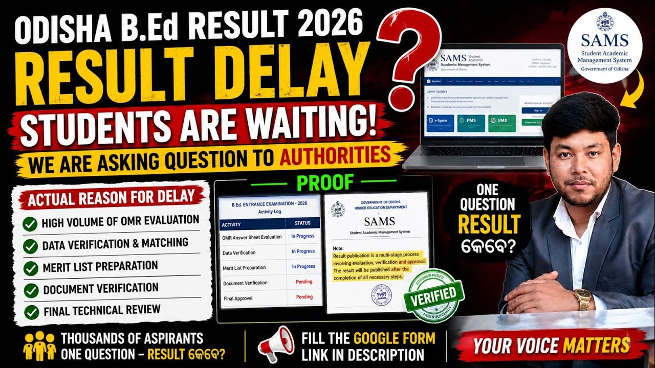 Odisha B.Ed Result Delay! We Are Taking Students&rsquo; Questions to the Authorities