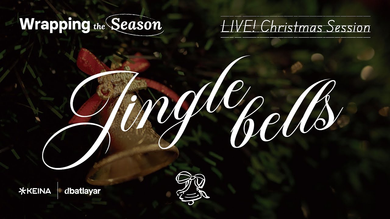 Jingle Bells - LIVE! dbatlayar Christmas Session