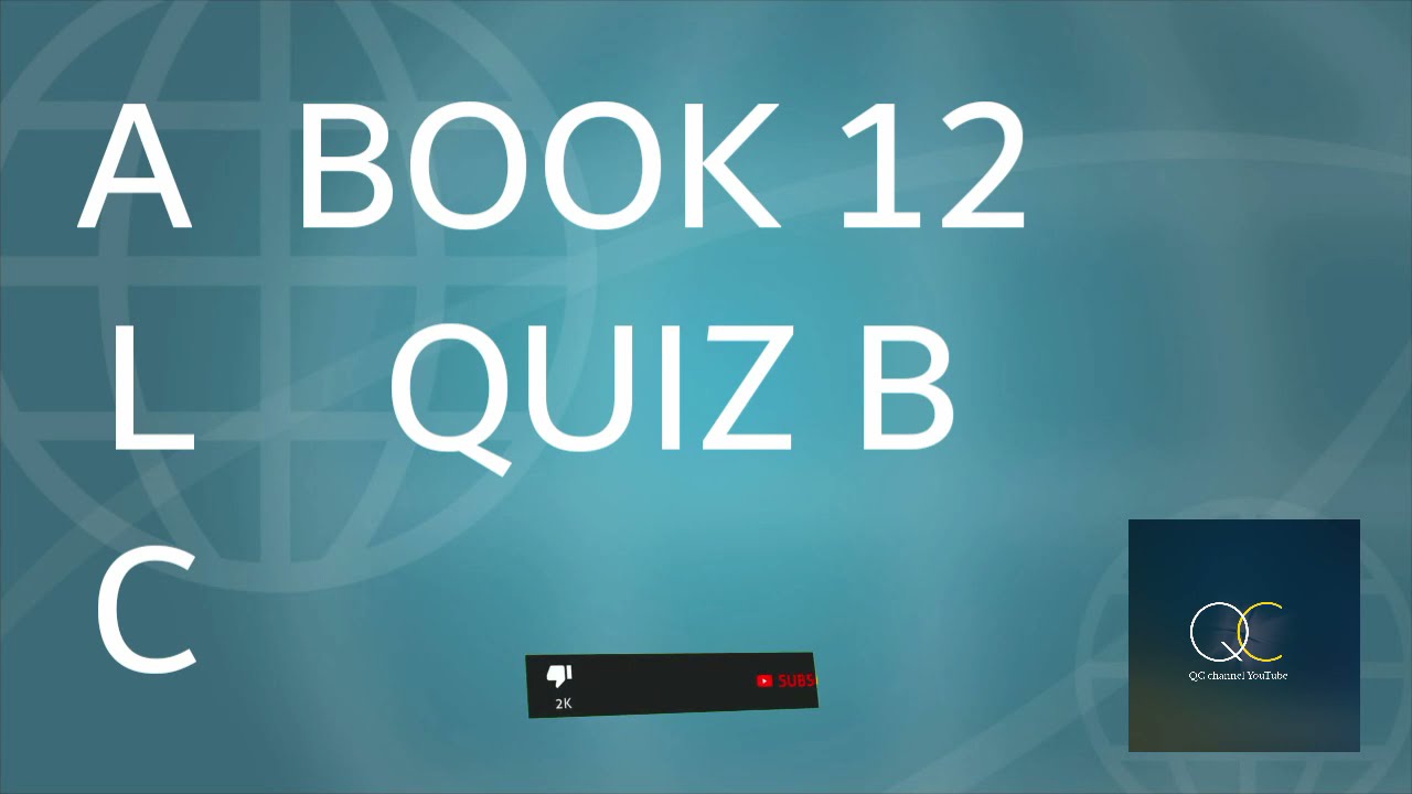 ALC BOOK 12 QUIZ B