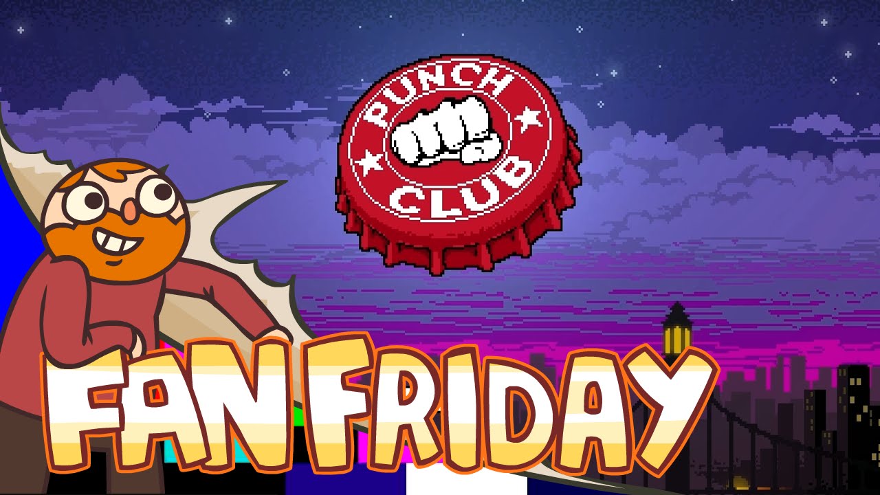 Fan Fr-aturday!!! - Punch Club