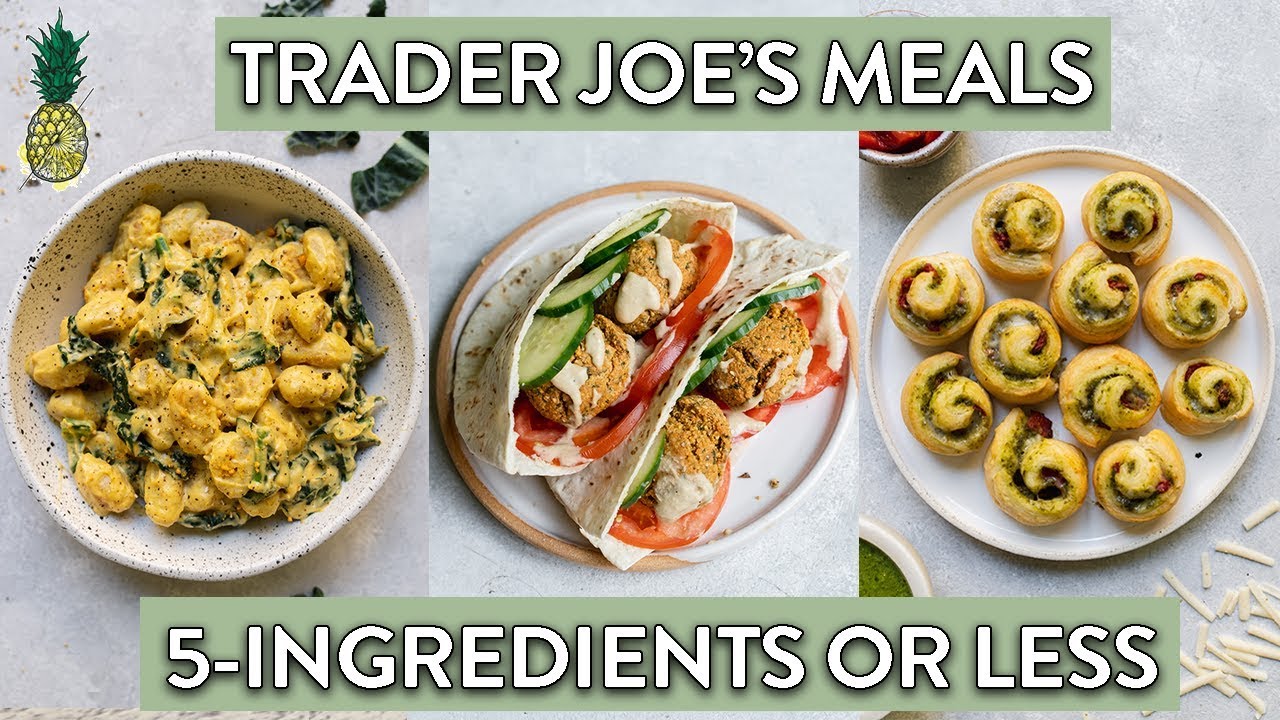 5-Ingredient or Less Trader Joe's Recipe Ideas! (Vegan)