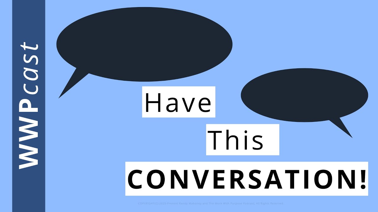 How To Have A Career Goal Conversation | Season 7, Ep. 2 | WWPCast