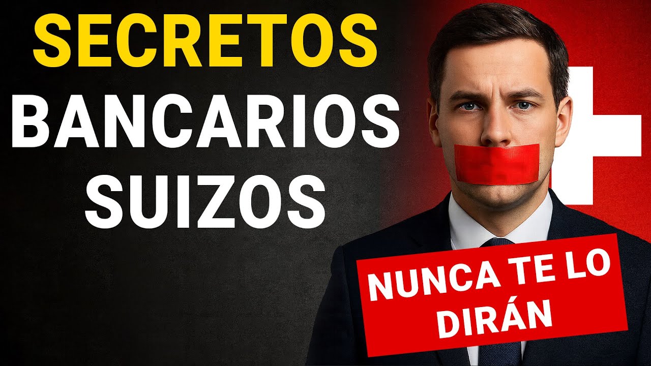 15 secretos bancarios suizos que los banqueros nunca le dirán