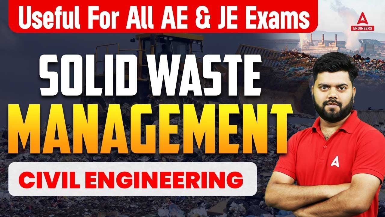 Solid Waste Management Civil Engineering | All AE/JE Civil Engineering Classes by Rajat Sir