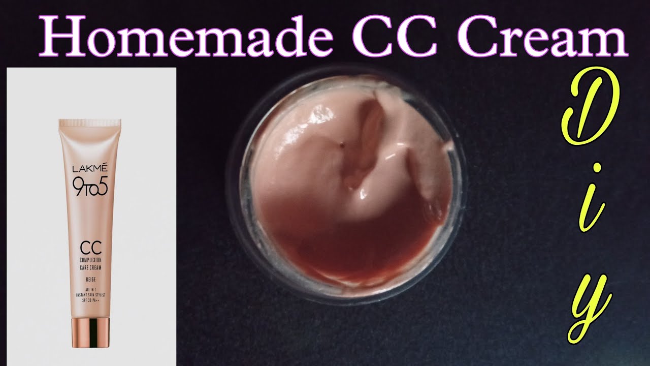 Make your own CC cream at home| how to make cc cream at home| Home made CC Cream| #cccream #homemade