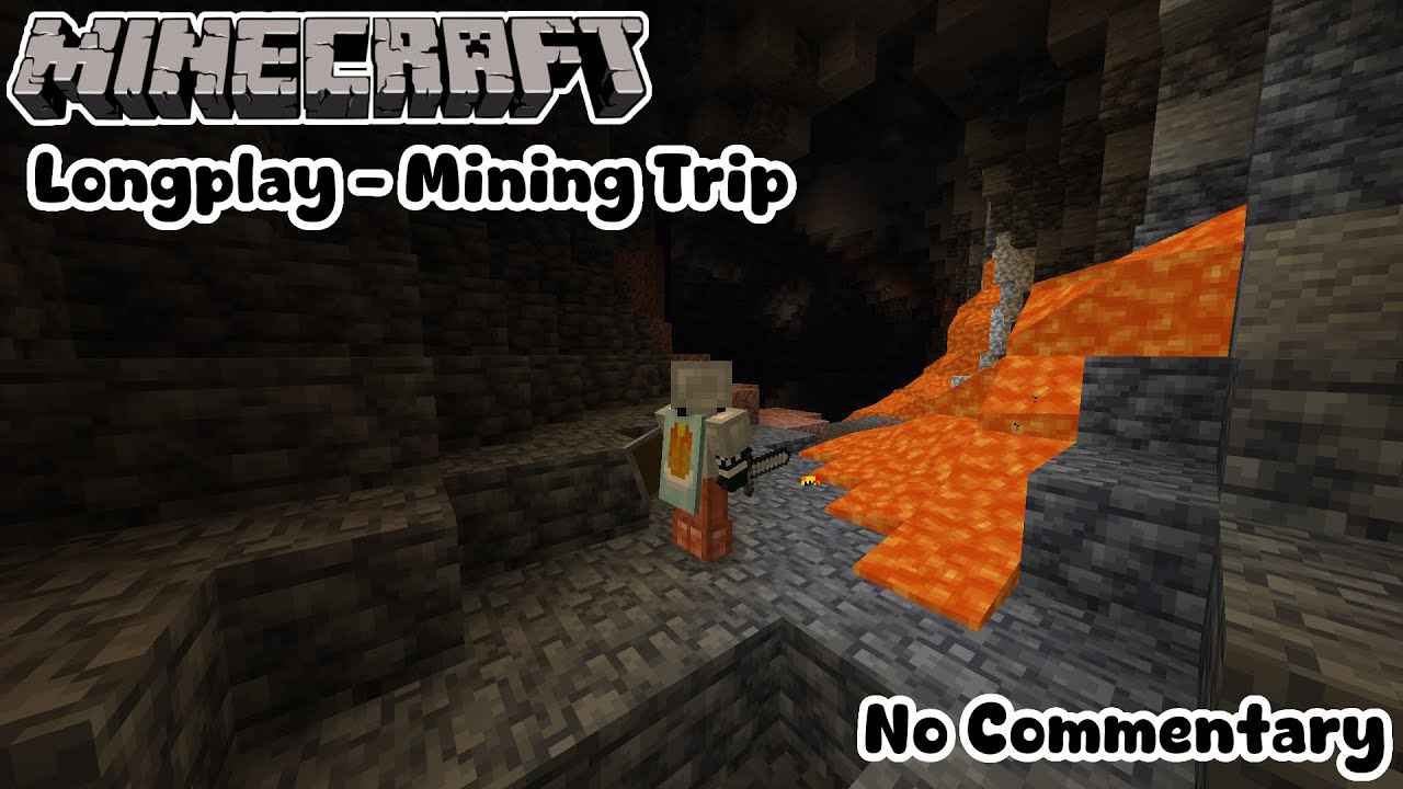 Minecraft Longplay - Chill Mining Trip [No Commentary]
