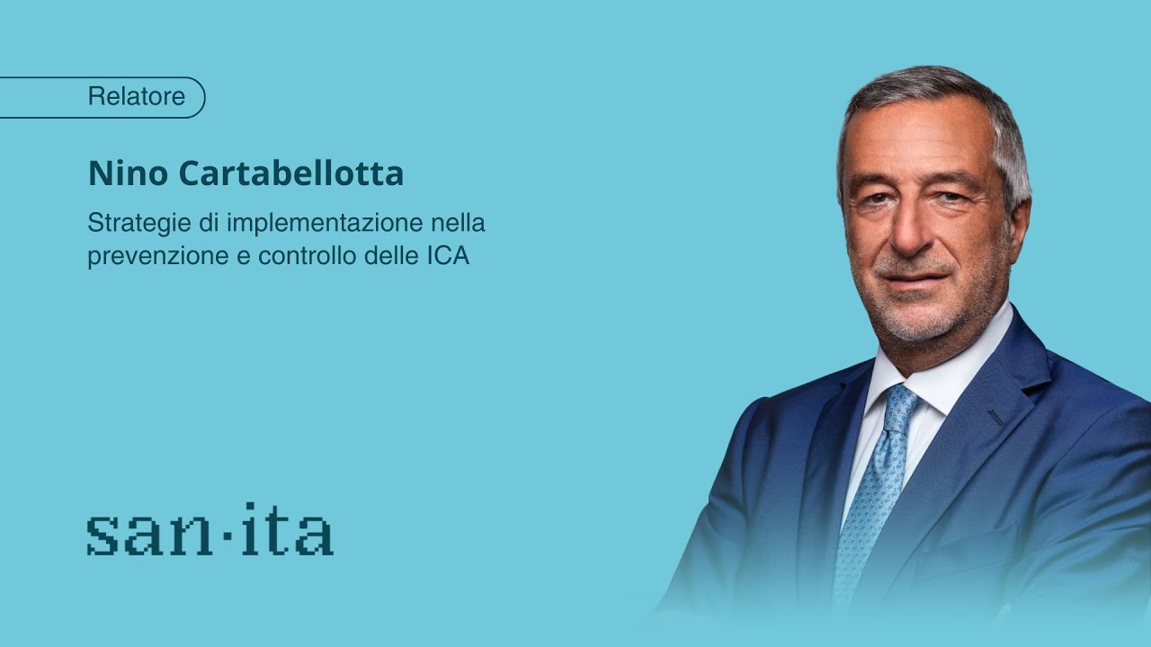 Strategie di implementazione nella prevenzione e controllodelle ICA - Nino Cartabellotta