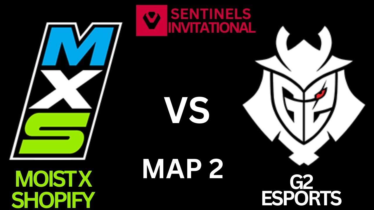 MXS vs G2 Map 2 Sentinels Invitational (Tarik,Kaplan)
