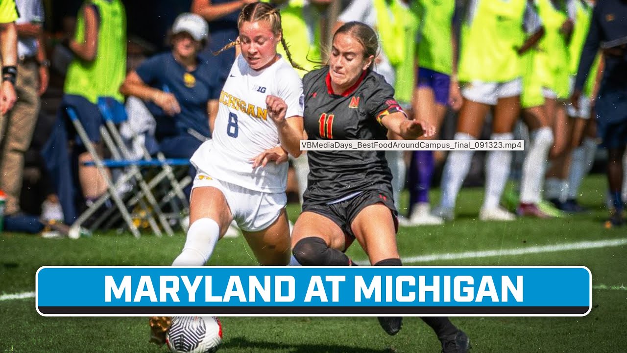 Maryland at Michigan | Big Ten Women's Soccer | Oct. 1, 2023 | B1G+ Encore