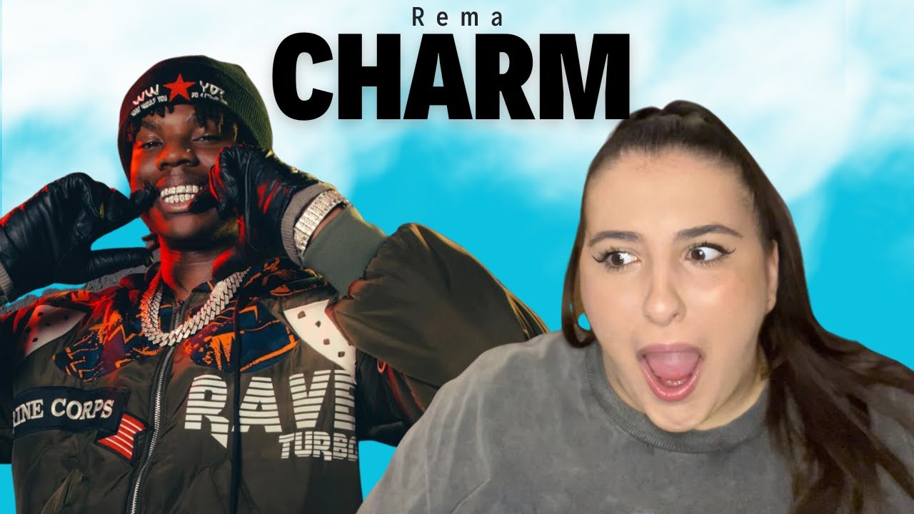 Rema - Charm *VIDEO* / Just Vibes Reaction