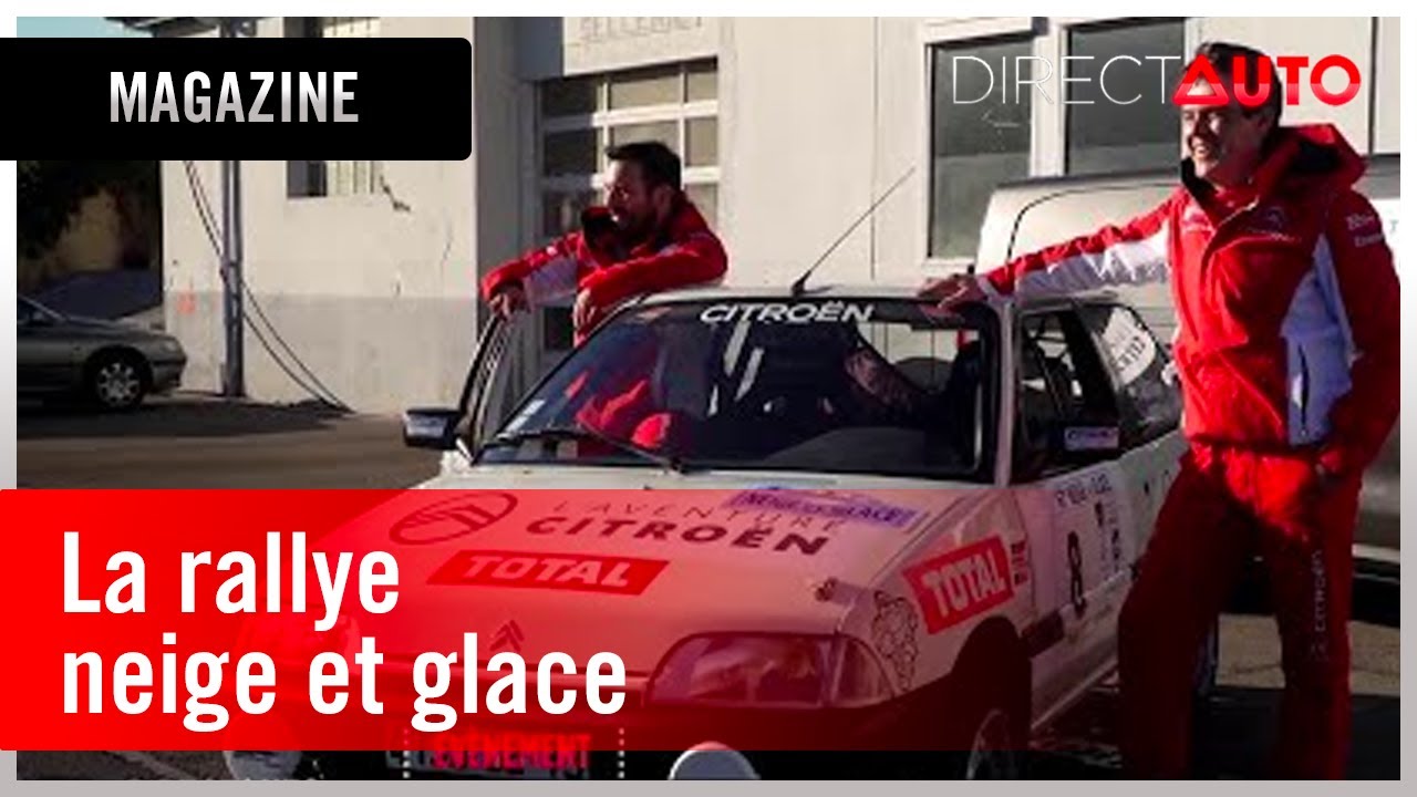 Évènement - La rallye neige et glace : 67ème édition en Citroën AX 4x4 !