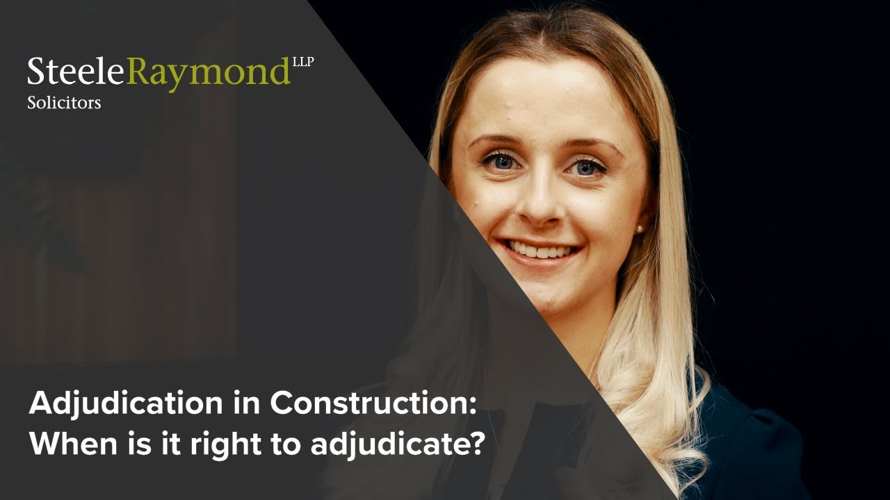 Construction Law: When is it right to adjudicate?