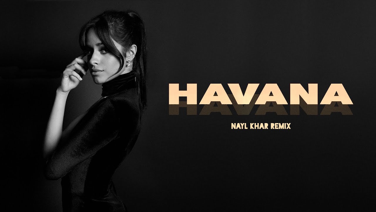 Camila Cabello ft. Young Thug - Havana (Nayl Khar Remix) [Hardstyle x Rawstyle] #MerryChristmas