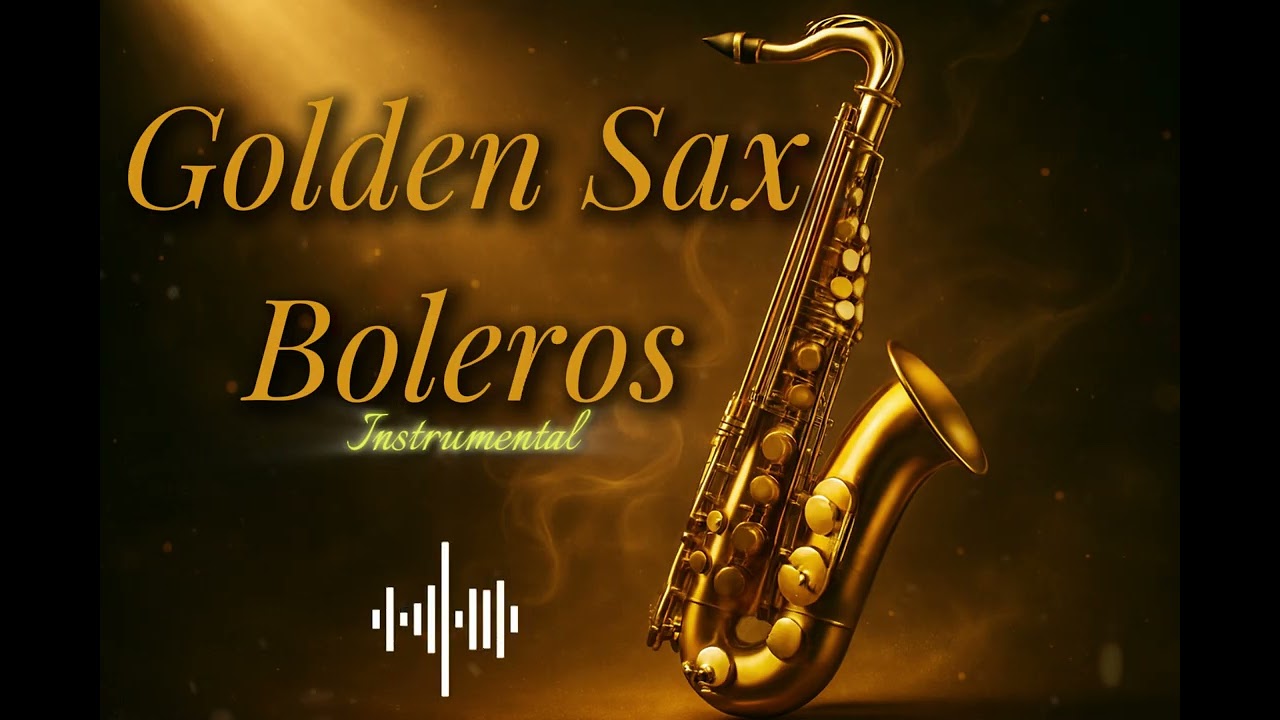 Saxofón Nocturno 🎷 Boleros Suaves para Relajar el Alma